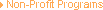 Non-Profit Programs